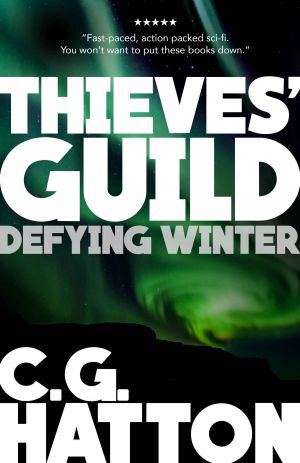 [Thieves' Guild Origins: LC 03] • Defying Winter